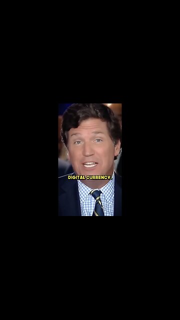 Breaking News Tucker Carlson Expose Central Bank CBDC agenda!