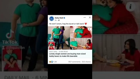 women are now buying life size teddy bears to replace their men? yikes