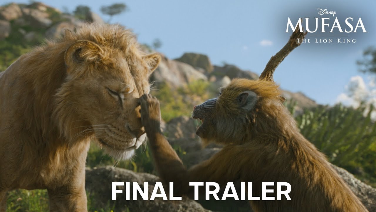 Mufasa The Lion King Official Final Trailer - Latest Update & Release Date