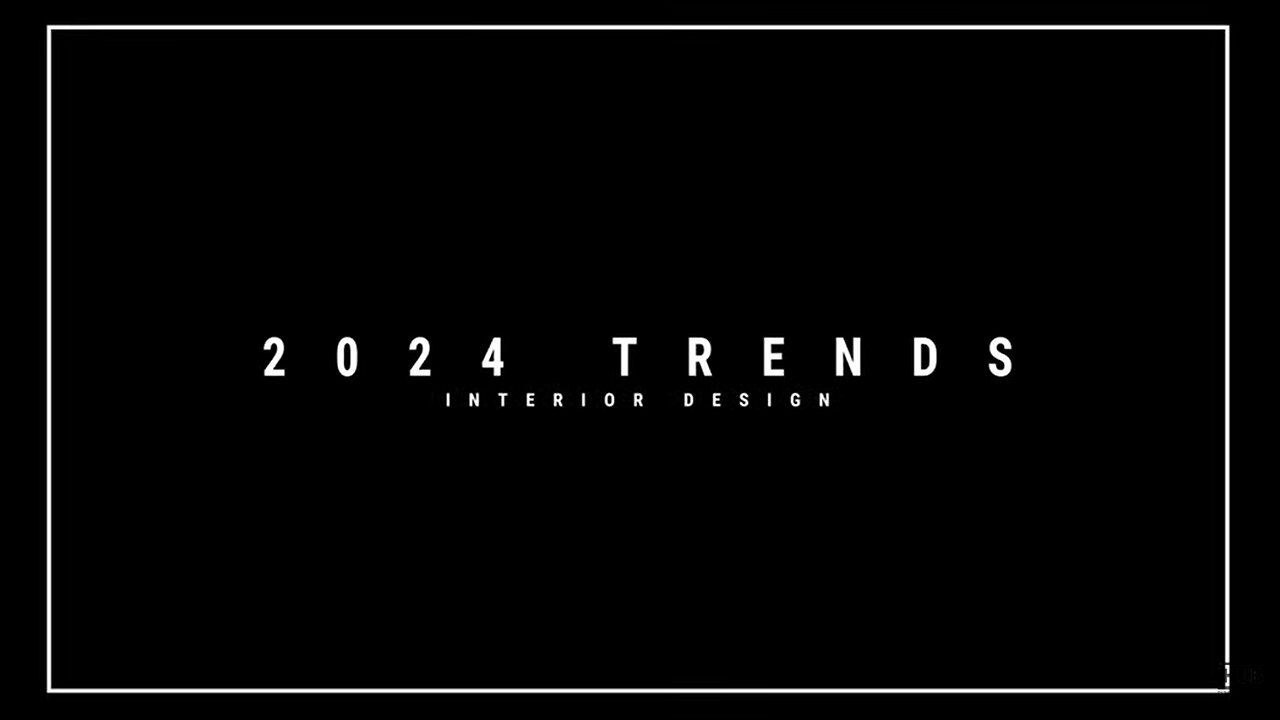 DESIGN TRENDS 2024 | Interior Design