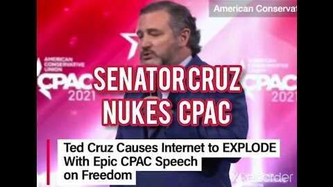 SENATOR TED CRUZ NUKES CPAC