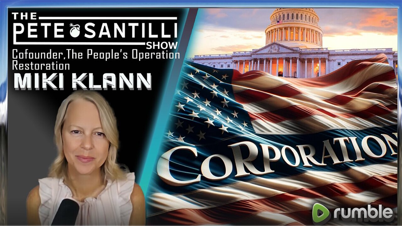 Pete Santilli We Are A Corporation & Elected Officials Are Imposters