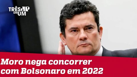 Moro não descarta futuro na política mas nega concorrer com Bolsonaro em 2022