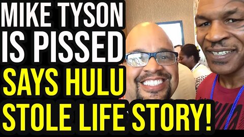 Mike Tyson SLAMS Hulu, Says They ‘Stole’ His Life Story! #PayMikeTyson