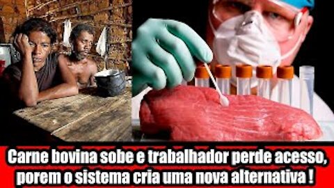Carne bovina sobe e trabalhador perde acesso, porem o sistema cria uma nova alternativa
