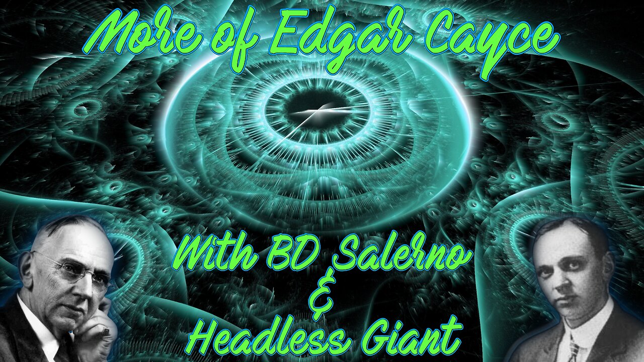 More of Edgar Cayce with BD Salerno, Headless Giant & Jin The Ninja