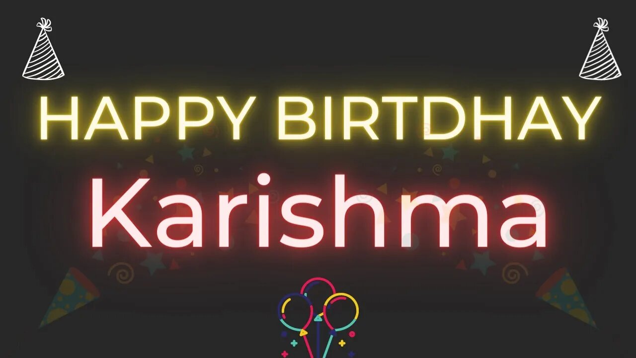 Happy Birthday to Karishma - Birthday Wish From Birthday Bash