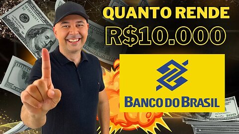 🔵 DIVIDENDOS BBAS3: QUANTO RENDE R$10.000 INVESTIDOS EM BANCO DO BRASIL (BBAS3)? VALE A PENA BBAS3?