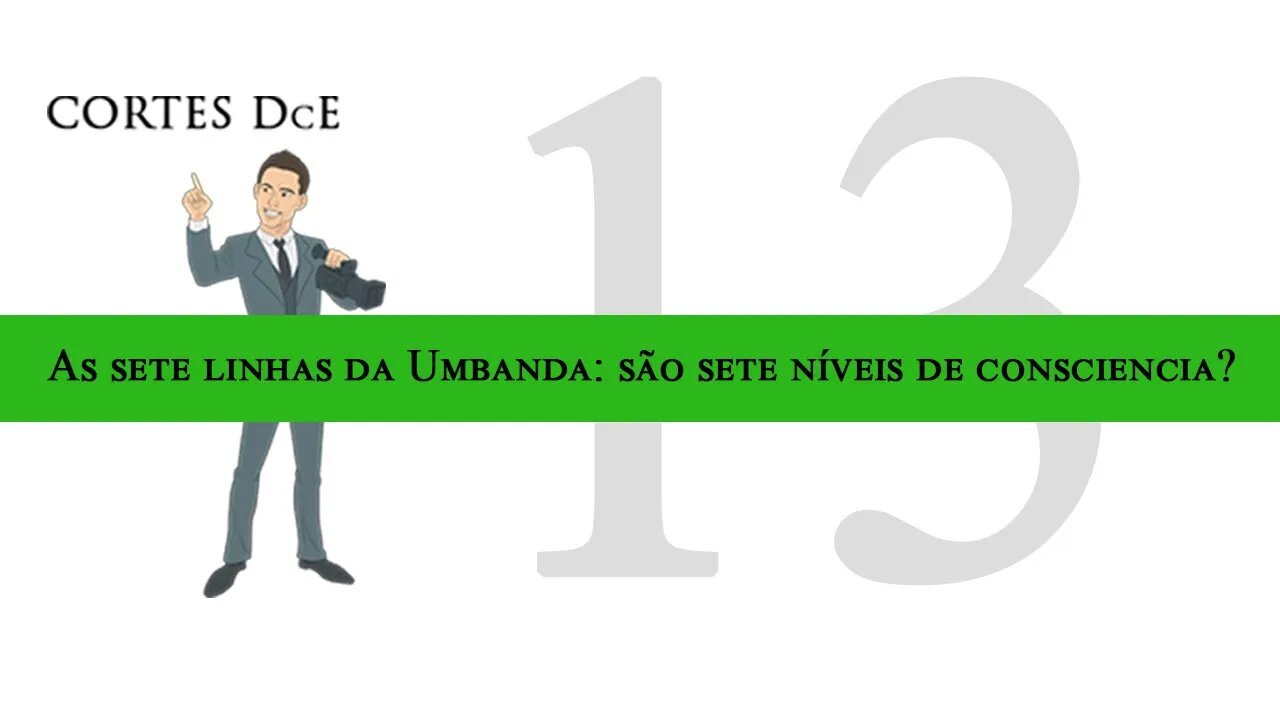 Cortes * DcE 13 *As sete linhas da Umbanda: são sete níveis de consciência - Caboclo: Pena Branca