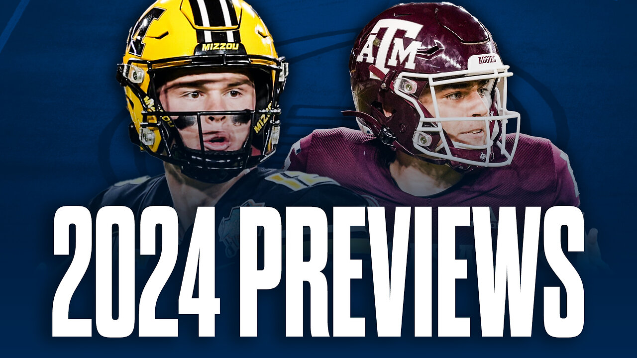 Missouri Football and Texas A&M Football 2024 Previews