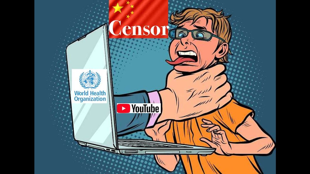 Chinese Censors Take Over at YouTube Headquarters- stifling the market place of ideas- Do No Evil??