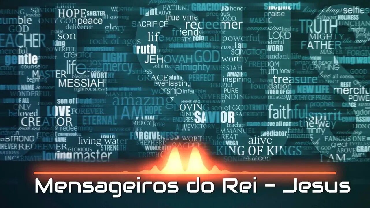 Mensageiros do Rei - Jesus