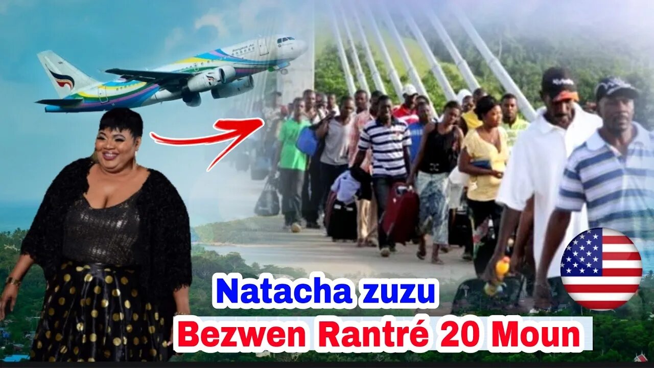 Bòn Nouvèl/Natacha Ap Rantré 20 Moun Nan Peyi Etazini/Pyé Kout pran Devan