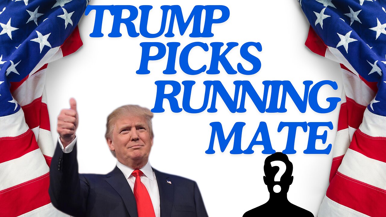 Trump Picks Running Mate - Are We On The Road To Victory?