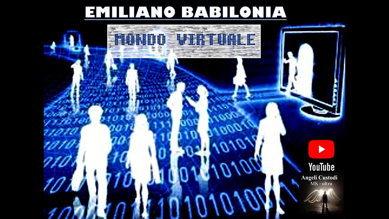 EMILIANO BABILONIA - Mondo Virtuale