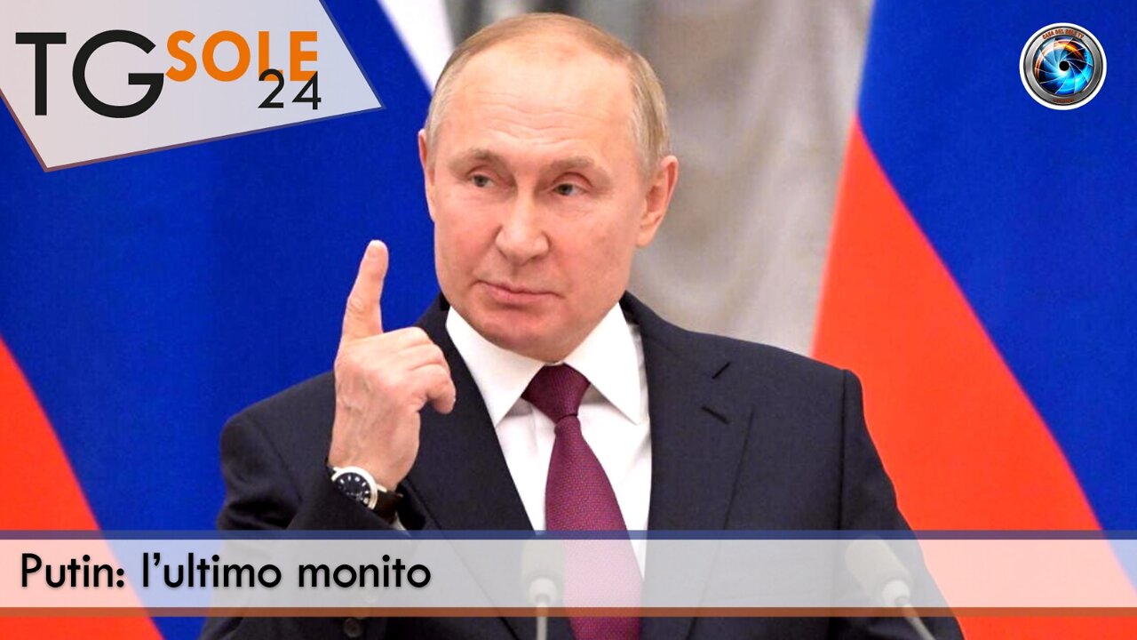 TgSole24 - 21 settembre 2022 - Putin: l’ultimo monito