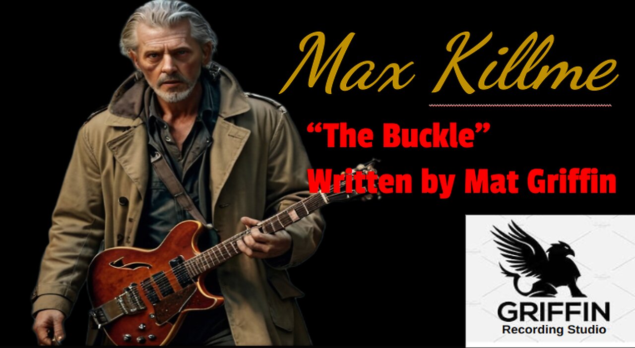 ***DEBUT SONG*** "The Buckle" Max Killman Music Lyric Video