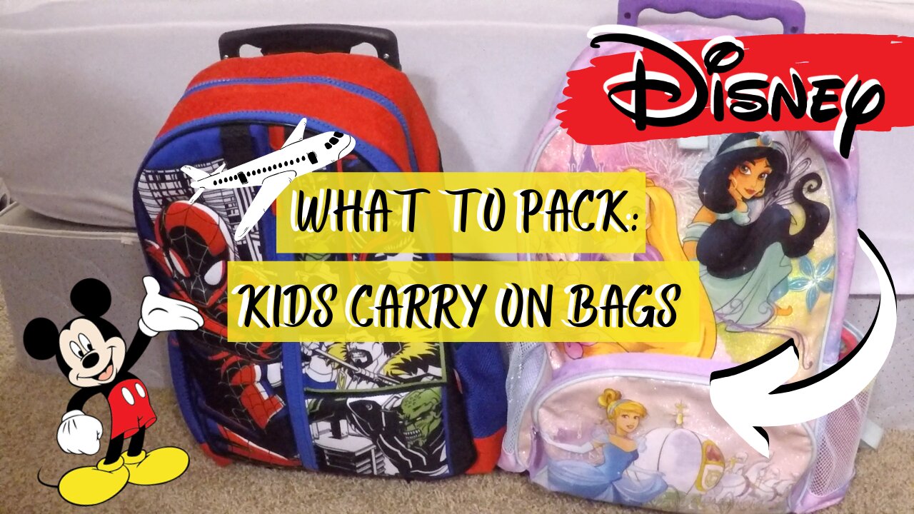 ***WHAT TO PACK IN KIDS CARRY ON BAGS***~Disney World Trip 2016