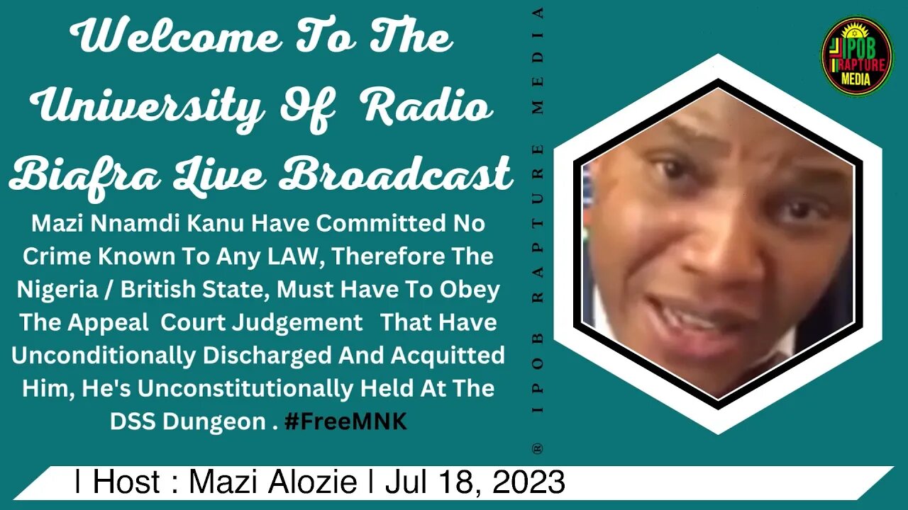 Ipob Joint Media Personnels Live Address Via RBL / USA 1 | Host : Mazi Alozie | Jul 18, 2023