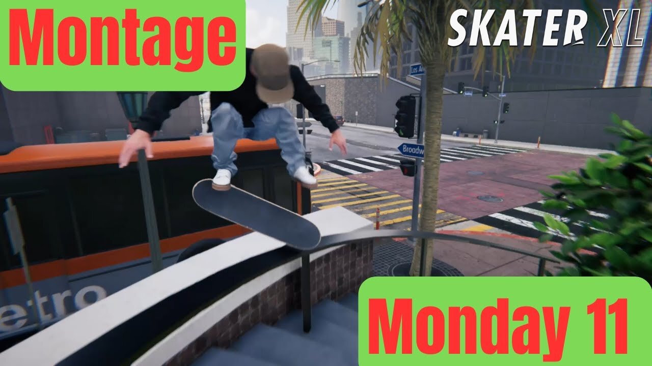 11 Skater XL Gameplay Montage Monday 4K