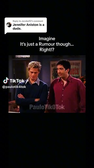 Jennifer Aniston is a dude