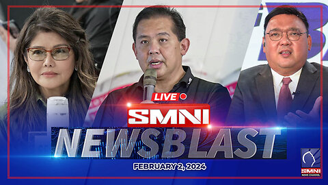 LIVE: SMNI Newsblast | February 2, 2024