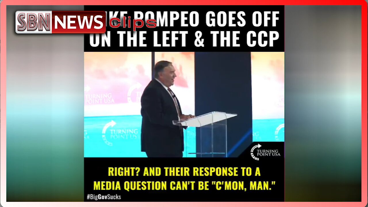 Mike Pompeo Goes Off on the Commies on the Left and the CCP - 2694