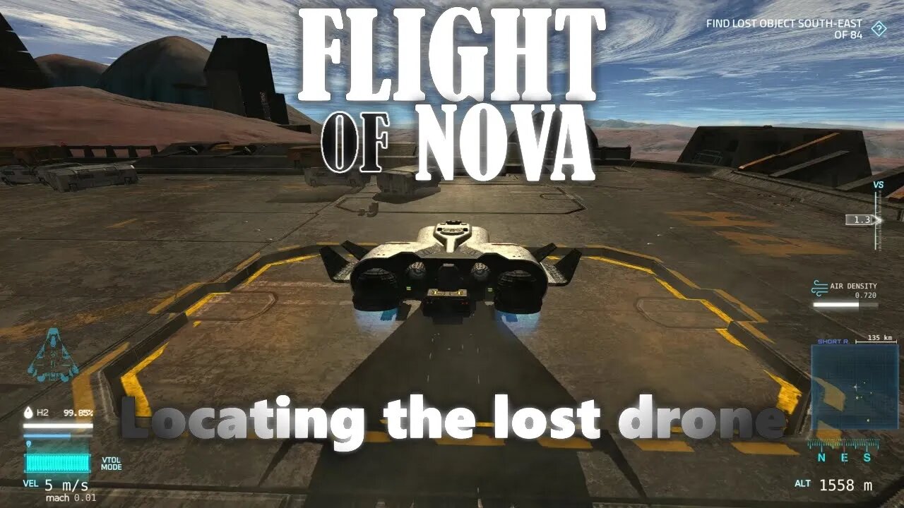 Flight of Nova | Ep8 | Locating the lost drone | No Commentary