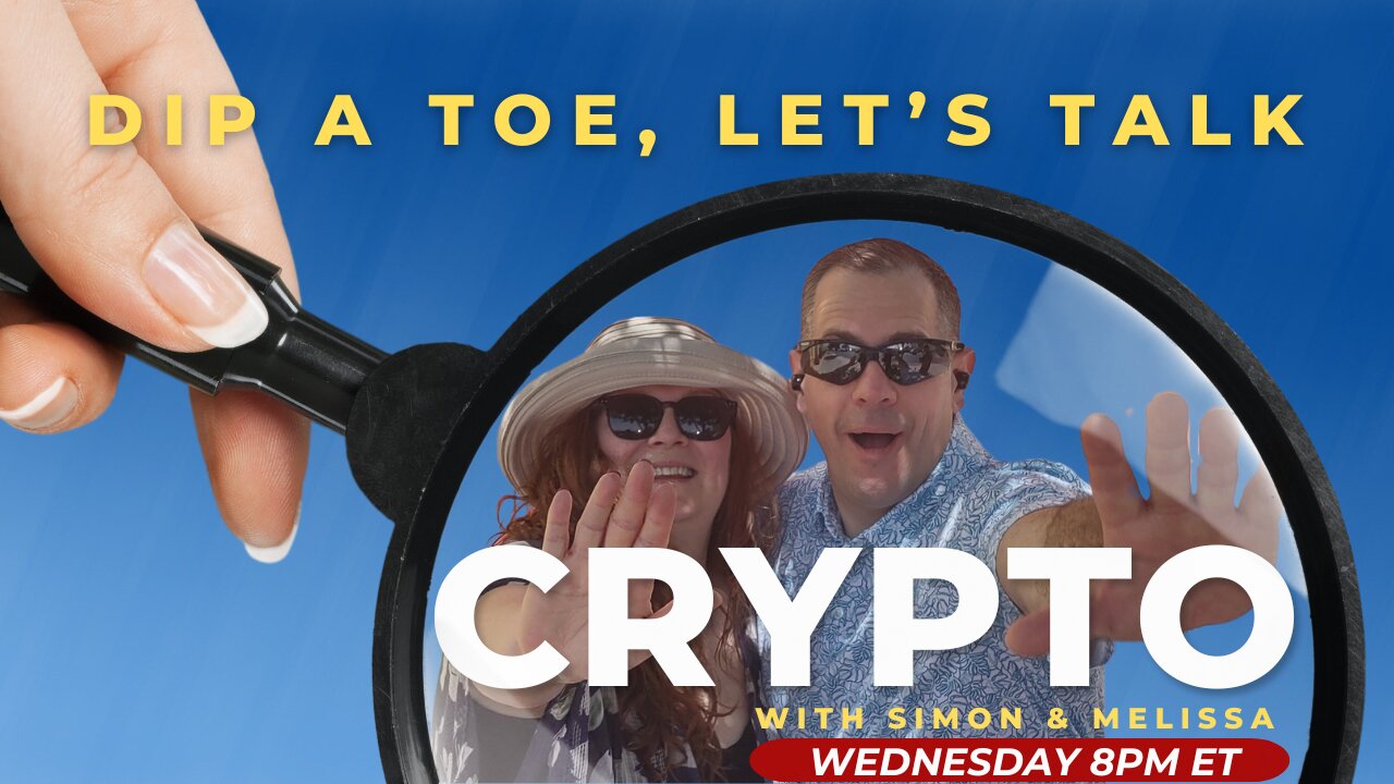 FREE FOR ALL WEDNESDAY! WITH SPECIAL SURPRISE GUESTS | EP46 Dip A Toe, Let's Talk Crypto!