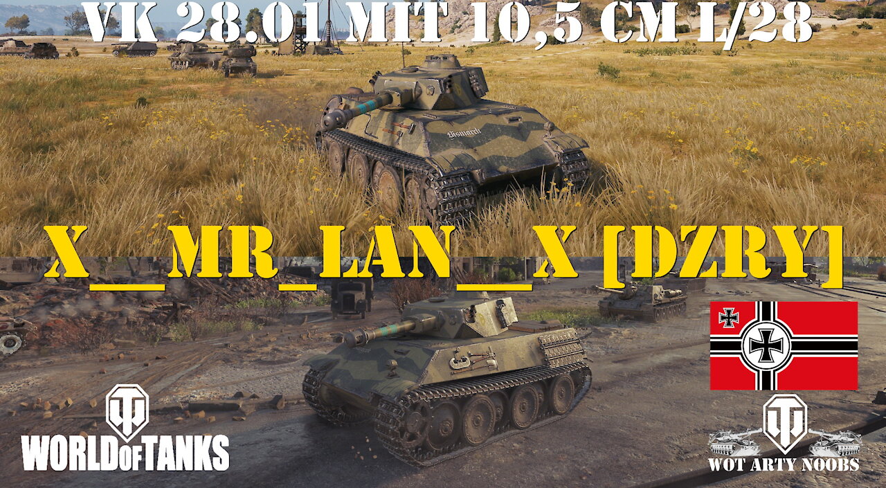 VK 28.01 mit 10,5 cm L/28 - x__Mr_Lan__x [DZRY]