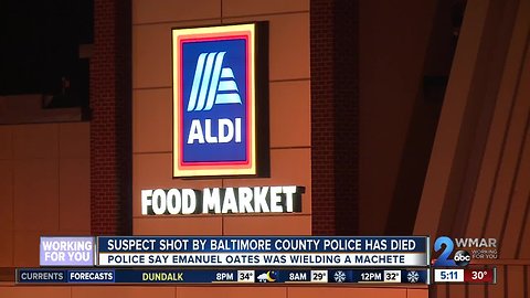 Machete wielding man shot by officers at Randallstown Aldi dies