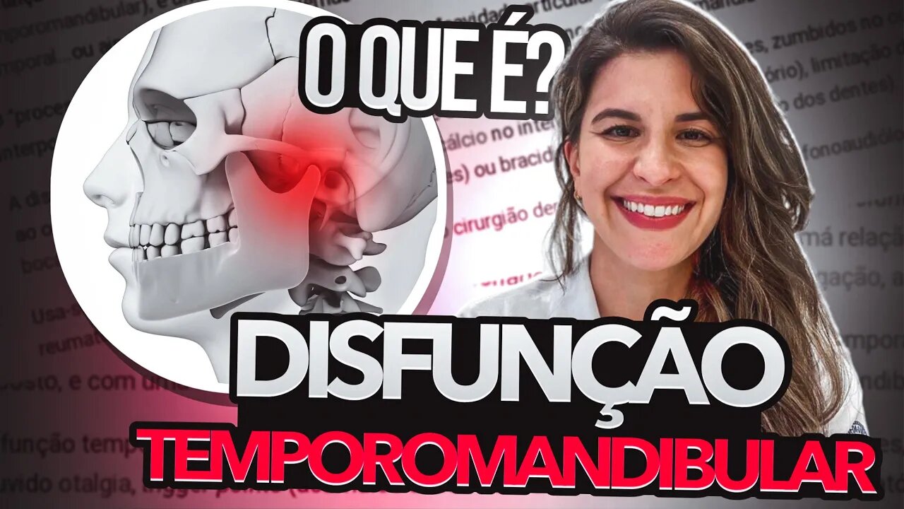 DTM - O Que é Disfunção Temporomandibular DTM