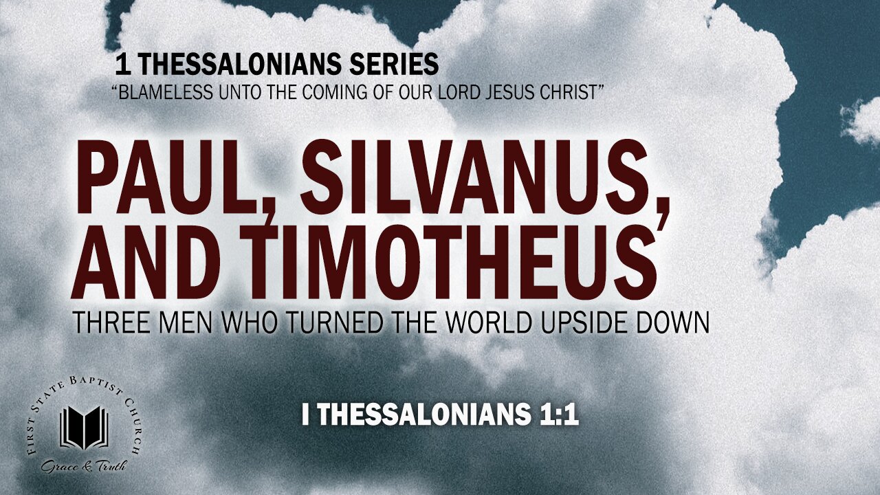 Paul, Silvanus and Timotheus: 1 Thessalonians 1:1