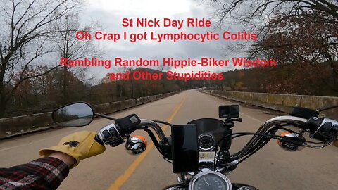 Oh Crap I got Lymphocytic Colitis-Rambling Random Hippie Biker Wisdom and Other Stupidities (S3 E56)