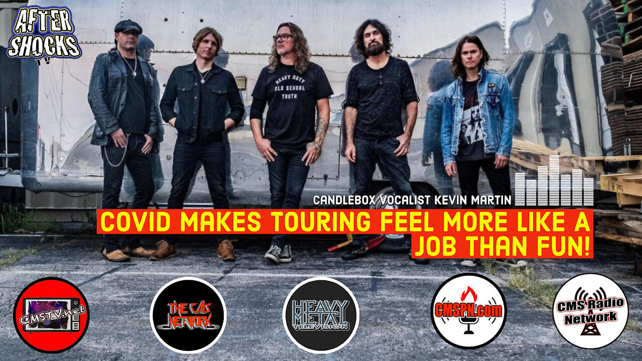 AS | Candlebox's Kevin Martin - [Touring] Feels Like A Job For The First Time