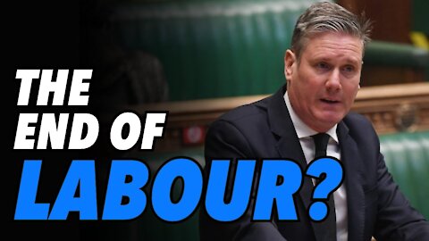 Keir Starmer fails. Is this the end of the Labour Party?