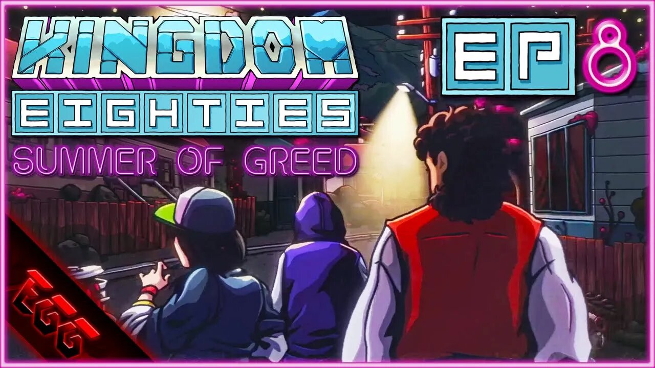 KINGDOM EIGHTIES | Securing The Neighborhood | Ep8