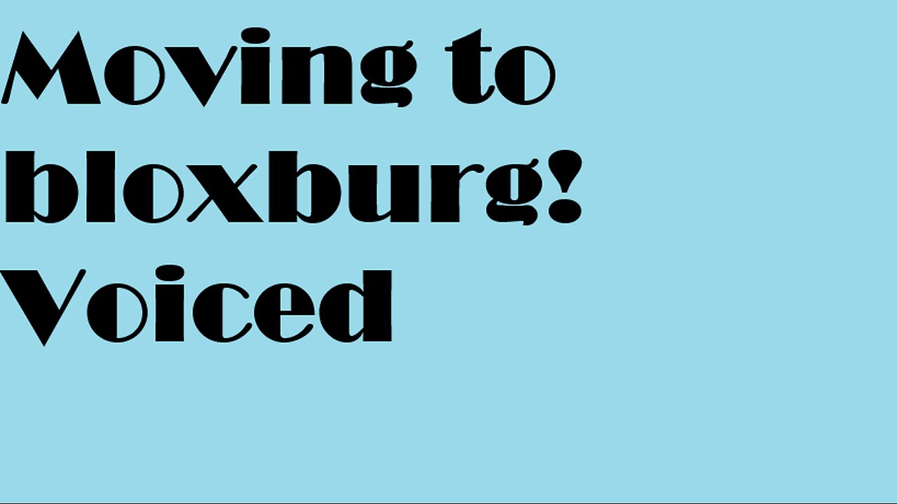 Moving to Bloxburg?!? *Storm hitting Berry Avenue?? Dream town?!*