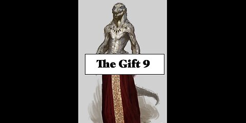 The Gift 9