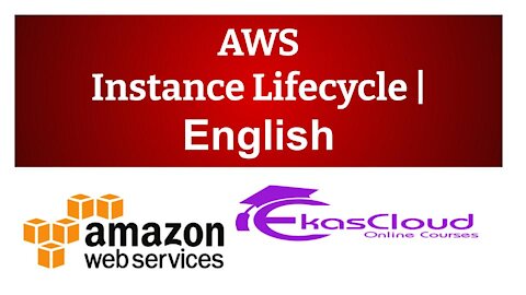#AWS Instance Lifecycle | Ekascloud | English