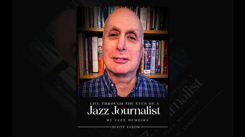 Jazz Journalist - Scott Yanow