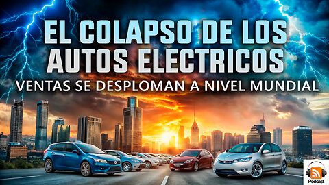 La Crítica Real de los Vehículos Eléctricos ¿Por qué caen las Ventas a Nivel Mundial?