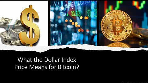 How the Dollar Index Price Influences Bitcoin