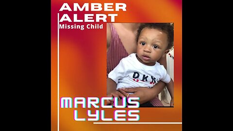 AMBER Amber | Orlando Fl | Marcus Lyles 1 Year Old