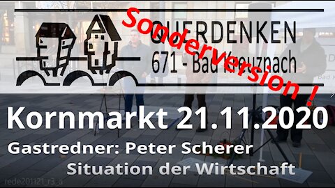 Peter (Spezial Version !) 21.11.20 Querdenken Bad Kreuznach