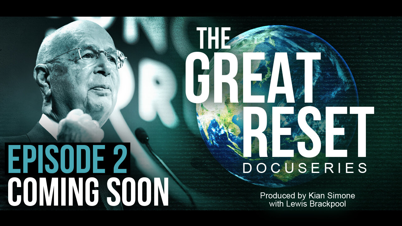 TRAILER: The Technological Reset | Part 1 | The Great Reset Docuseries