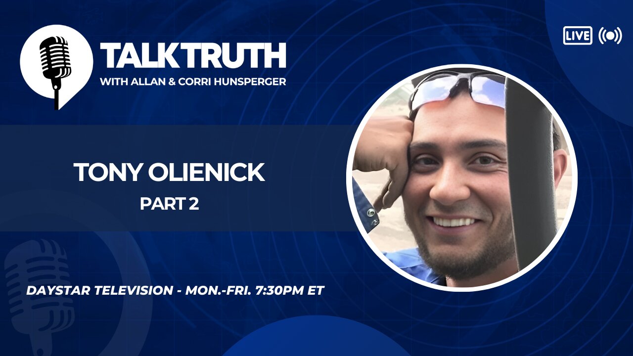 Talk Truth 04.24.24 - Tony Olienick - Part 2