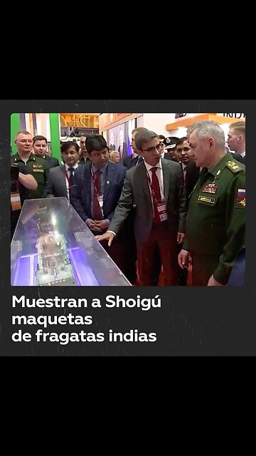 Ministro ruso de Defensa observa maquetas de fragatas de la India en el foro Army 2023
