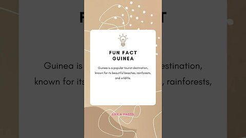 Fun Facts Guinea