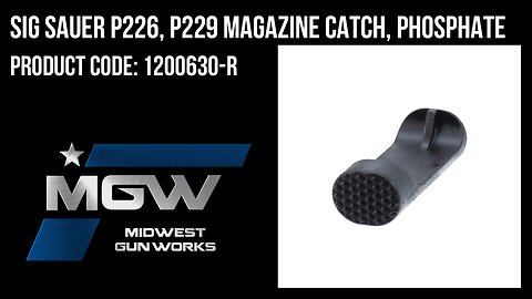 Sig Sauer P226, P229 Magazine Catch, Phosphate - 1200630-R